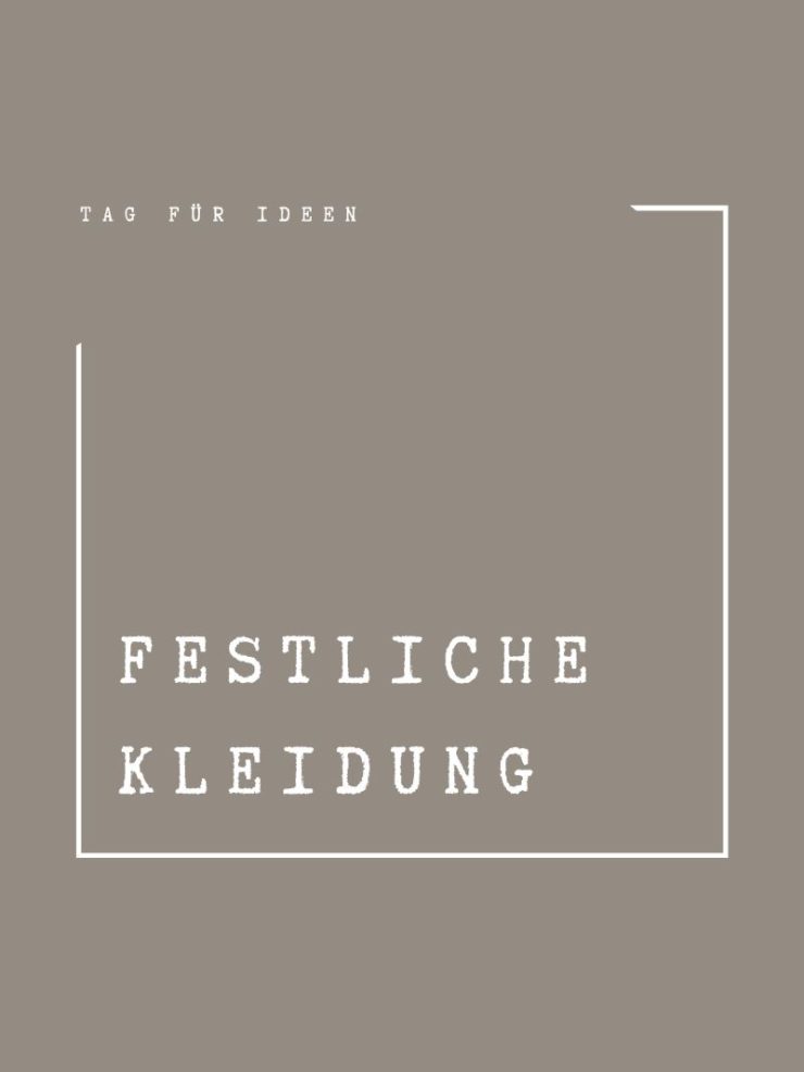 festliche Kleidung